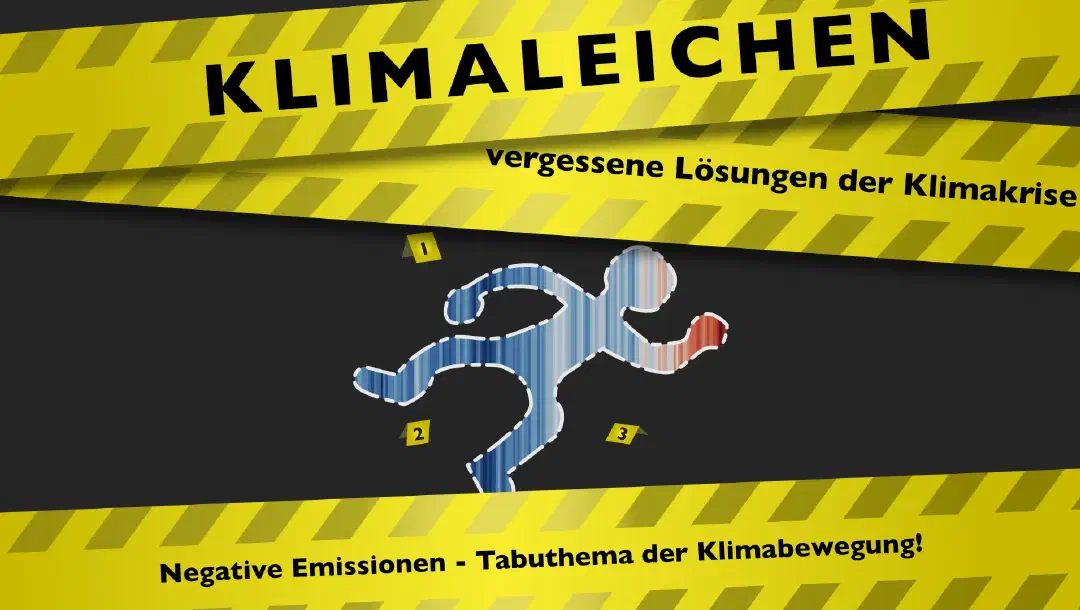 Episode 3: Negative Emissionen - Tabuthema der Klimabewegung!