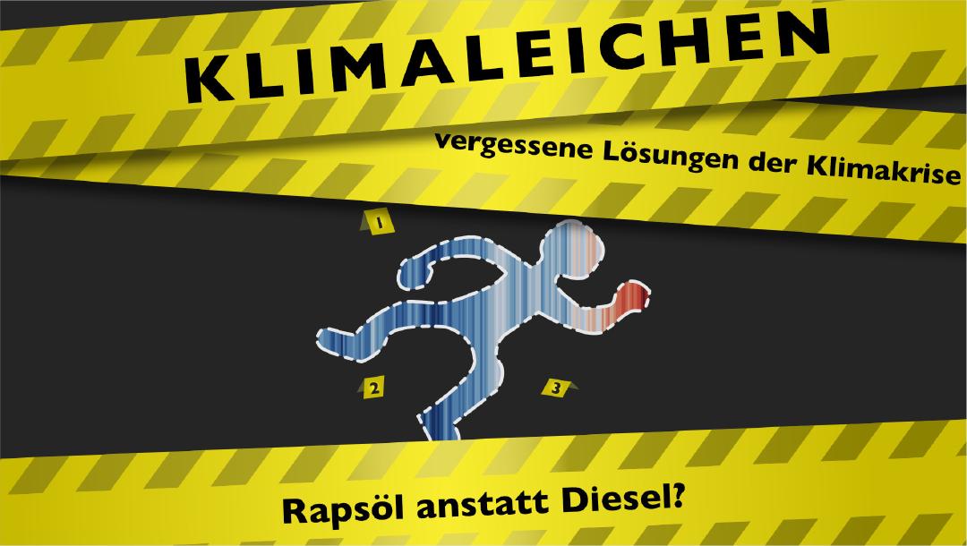Episode 2: Rapsöl anstatt Diesel?